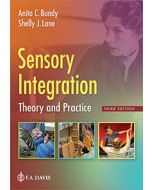 Sensory Integration: Theory and Practice, Third Edition