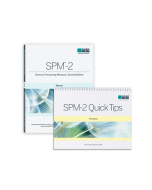 (SPM™-2) Sensory Processing Measure, Second Edition and SPM-2 Quick Tips