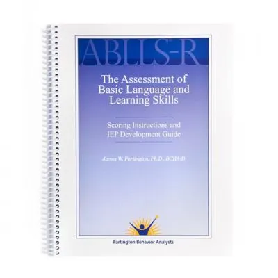 ABLLS-R) Assessment of Basic Language and Learning Skills