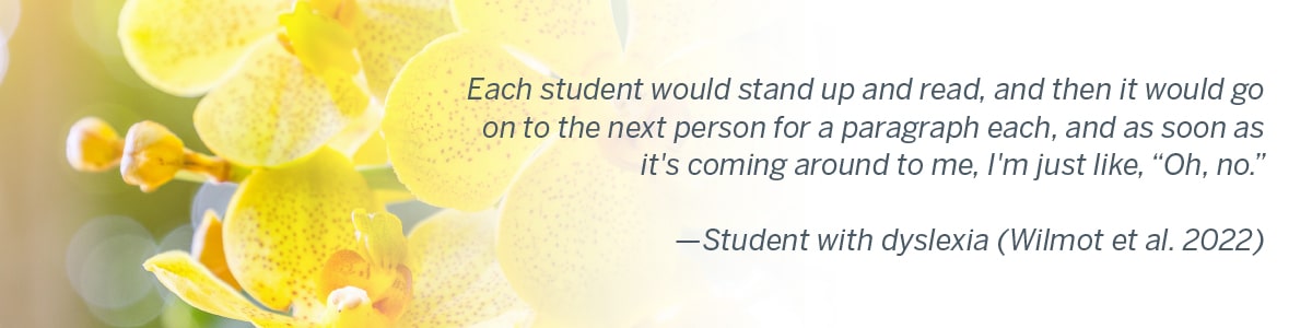 Student with dyslexia (Wilmot et al. 2022)